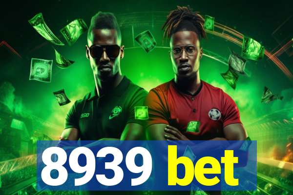 8939 bet